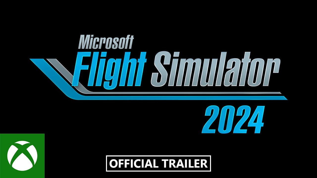Microsoft Flight Simulator 2024 Announce Trailer 4K Gaming